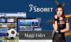 Điều kiện để nạp tiền tại Sbobet